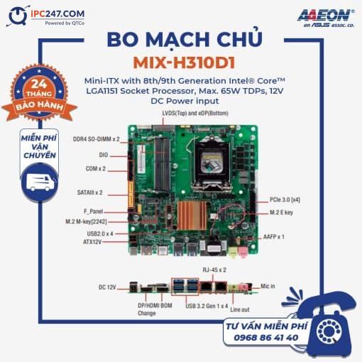 MIX-H310D1 với Bộ xử lý ổ cắm Intel® Core™ LGA1151 thế hệ thứ 8/9, Max. TDP 65W, đầu vào Nguồn DC 12V