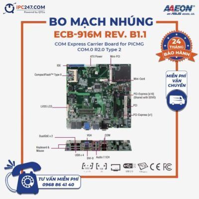 Bo mạch nhúng ECB-916M Rev. B1.1 do công ty Quyết Thắng phân phối tại Việt Nam. Liên hệ chúng tôi theo Hotline 0968 86 41 40 để biết thêm chi tiết