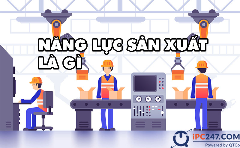 Năng lực sản xuất