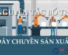 bố trí dây chuyền sản xuất