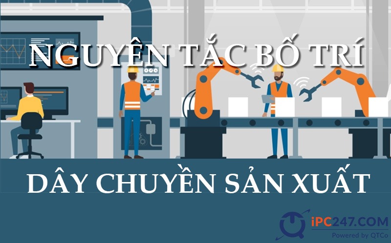 bố trí dây chuyền sản xuất